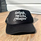 Drunk Wives Matter