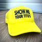 Show Me Your Tito's